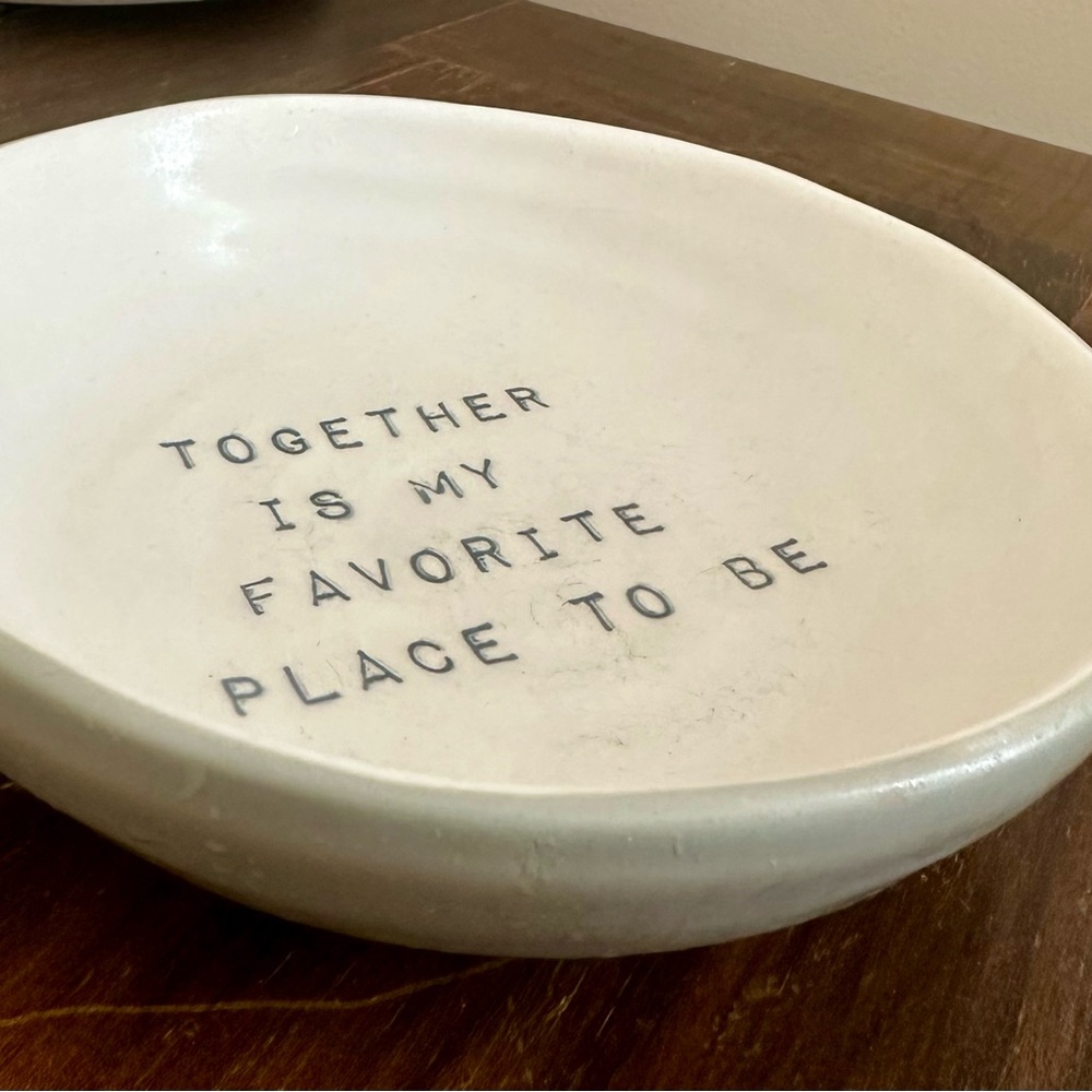 “Together is my Favorite Place to Be” Trinket/Jewelry Dish